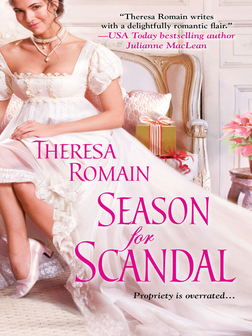 Title details for Season for Scandal by Theresa Romain - Available